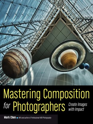 cover image of Mastering Composition for Photographers